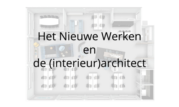 Het Nieuwe Werken en de (interieur)architect image